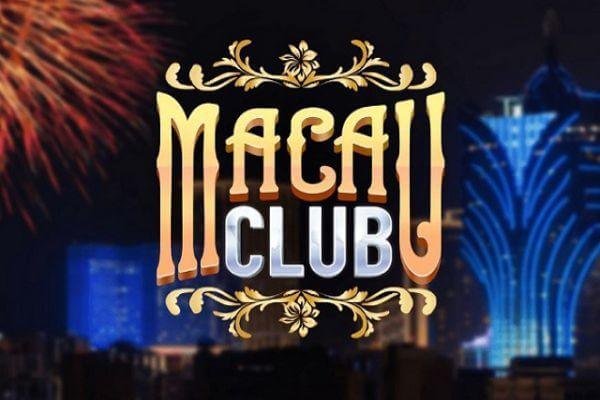 Giới thiệu khái quát về nhà cái Macau Club