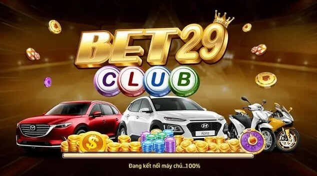 Giới thiệu khái quát về cổng game Bet29 Club.